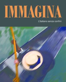 Paperback Immagina: L'italiano Senza Confini Book