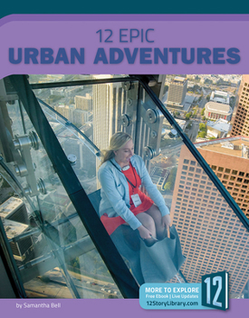 Library Binding 12 Epic Urban Adventures Book