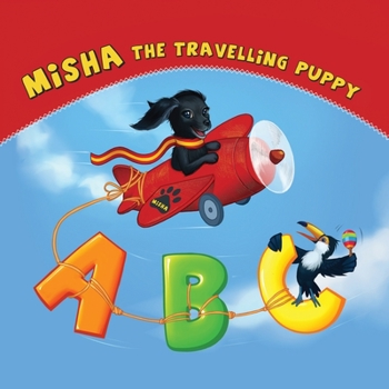 Paperback Misha the Travelling Puppy ABC: ABC Book