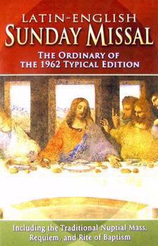 Paperback Latin-English Sunday Missal: The Ordinary of the 1962 Typical Edition Book