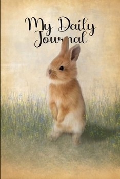 Paperback My Daily Journal: Spring Series - Bunny Book