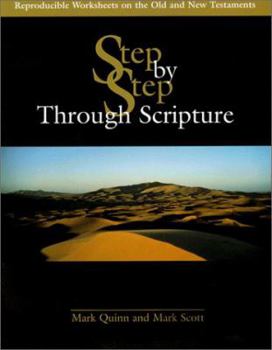 Paperback Step by Step Through Scripture: Reproducible Worksheets on the Old and New Testaments [With 3/2 Disk, Compatible with PCs & Macs] Book