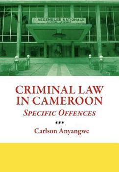 Paperback Criminal Law in Cameroon. Specific Offences Book