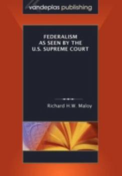 Paperback Federalism as Seen by the U.S. Supreme Court Book