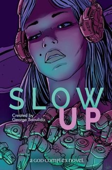 Slow Up - Book #2 of the Hire A Muse