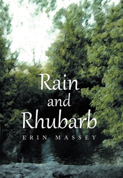 Hardcover Rain And Rhubarb Book