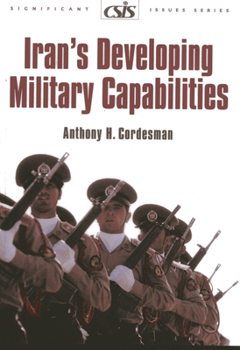 Paperback Iran's Developing Military Capabilities Book