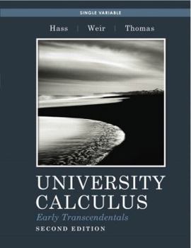 Paperback University Calculus, Early Transcendentals, Single Variable Book
