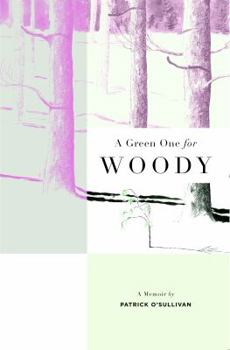 Paperback A Green One for Woody Book