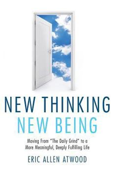 Paperback New Thinking New Being Book