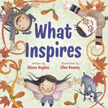 Hardcover What Inspires Book