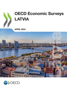 Paperback OECD Economic Surveys: Latvia 2024 Book