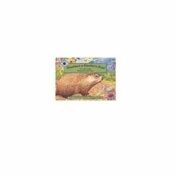 Woodchuck at Blackberry Road (Smithsonian's Backyard) - Book  of the Smithsonian's Backyard