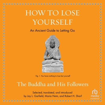 MP3 CD How to Lose Yourself: An Ancient Guide to Letting Go Book
