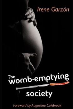 Paperback The womb-emptying society Book