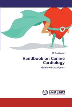 Paperback Handbook on Canine Cardiology Book