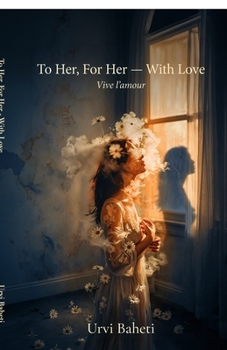 To Her, For Her - With Love: Vive l'amour