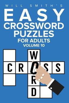 Paperback Will Smith Easy Crossword Puzzles For Adults - Volume 10 Book