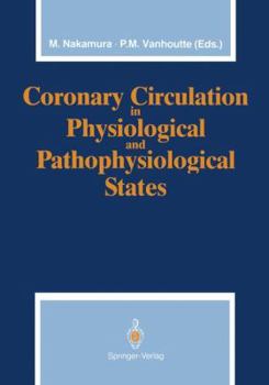 Paperback Coronary Circulation in Physiological and Pathophysiological States Book