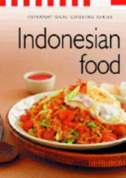 Paperback Indonesian Food (International Cooking Series) Book