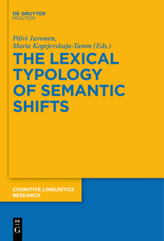 Paperback The Lexical Typology of Semantic Shifts Book