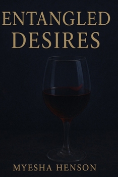 Paperback Entangled Desires Book