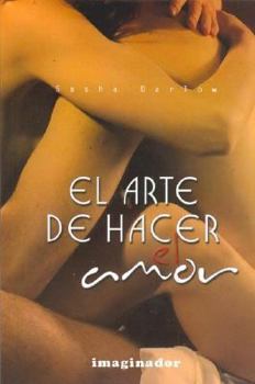 Paperback El arte de hacer el amor (Spanish Edition) [Spanish] Book