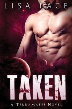 Taken - Book #2 of the TerraMates