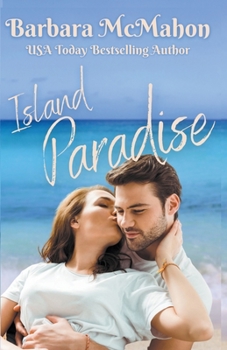 Island Paradise - Book #3 of the Tropical Escape
