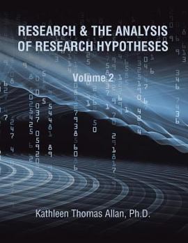 Paperback Research & the Analysis of Research Hypotheses: Volume 2 Book