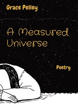 Hardcover A Measured Universe: Poetry [Large Print] Book