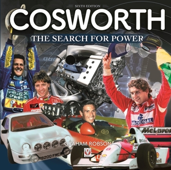 Cosworth: The Search for Power -5th Edition