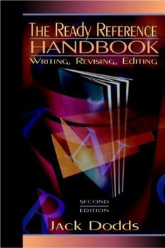 Paperback The Ready Reference Handbook: Writing, Revising, Editing Book
