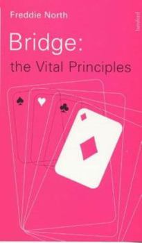 Paperback Bridge, the Vital Principles Book