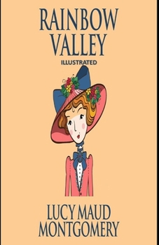 Paperback Rainbow Valley Illustrated Book