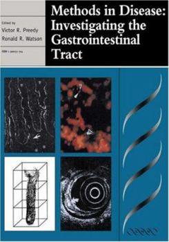 Hardcover Methods in Disease: Investigating the Gastrointestinal Tract (Greenwich Medical Media) Book