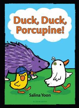 Duck, Duck, Porcupine! - Book  of the Duck, Duck, Porcupine!