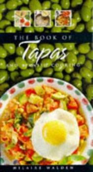 Hardcover The Book of Tapas and Spanish Cooking Book
