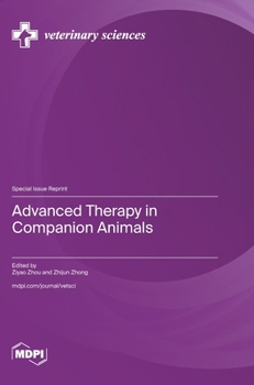 Advanced Therapy in Companion Animals