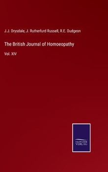 Hardcover The British Journal of Homoeopathy: Vol. XIV Book