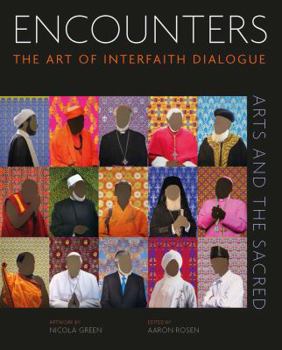 Hardcover Encounters: The Art of Interfaith Dialogue Book