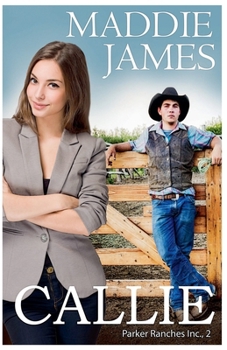 Callie - Book #3 of the Dawsons of Montana