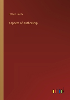 Paperback Aspects of Authorship Book