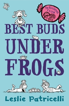 Hardcover The Rizzlerunk Club: Best Buds Under Frogs Book