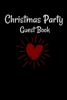 Paperback Christmas Party Guest Book: Awesome Guest Comments Book For Christmas Party Book