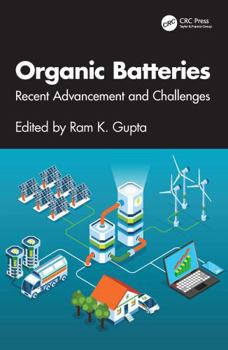 Hardcover Organic Batteries: Recent Advancement and Challenges Book