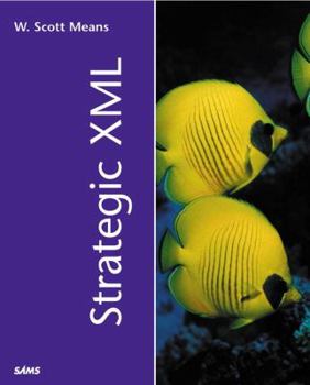 Paperback Strategic XML Book