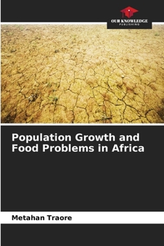 Population Growth and Food Problems in Africa