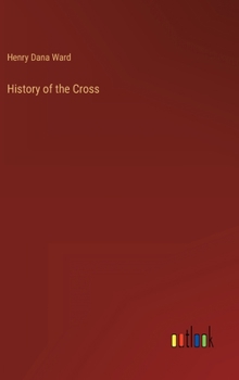 Hardcover History of the Cross Book