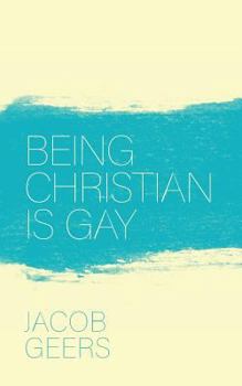 Paperback Being Christian is Gay Book